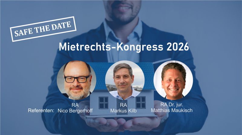 Mietrechts-Kongress für Makler, Immobilienverwalter und Bauträger (Online)